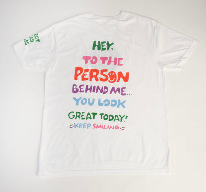 'You Look Great Today!' T-Shirt